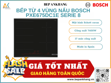 Bếp từ 4 vùng nấu Bosch PXE675DC1E serie 8 - Liên kết vùng nấu lớn - Made in Spain 